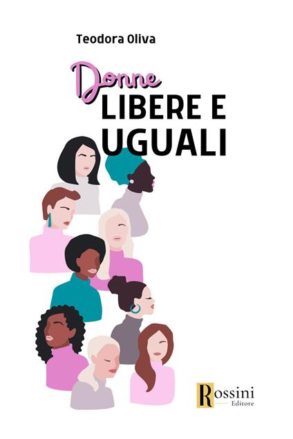 Donne libere e uguali - Teodora Oliva - copertina