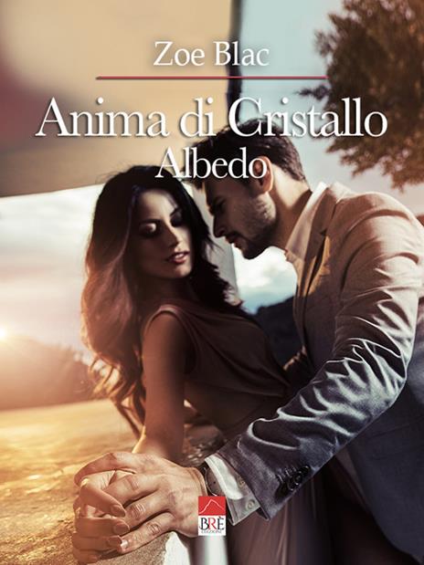 Anima di cristallo. Albedo. Vol. 2 - Zoe Blac - 2