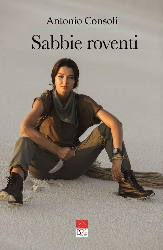 Sabbie roventi - Antonio Consoli - copertina
