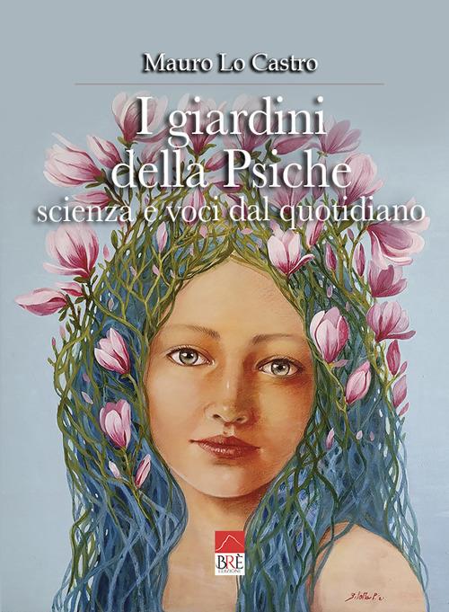 I giardini della psiche - Mauro Lo Castro - copertina