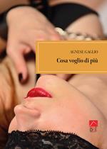 Cosa voglio di più