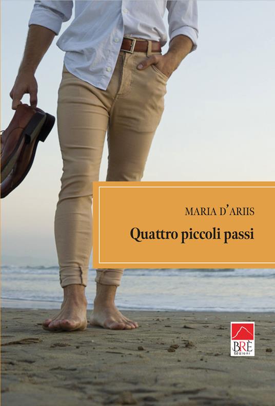 Quattro piccoli passi - Maria D'Ariis - copertina
