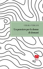 Un pensiero per le donne di domani