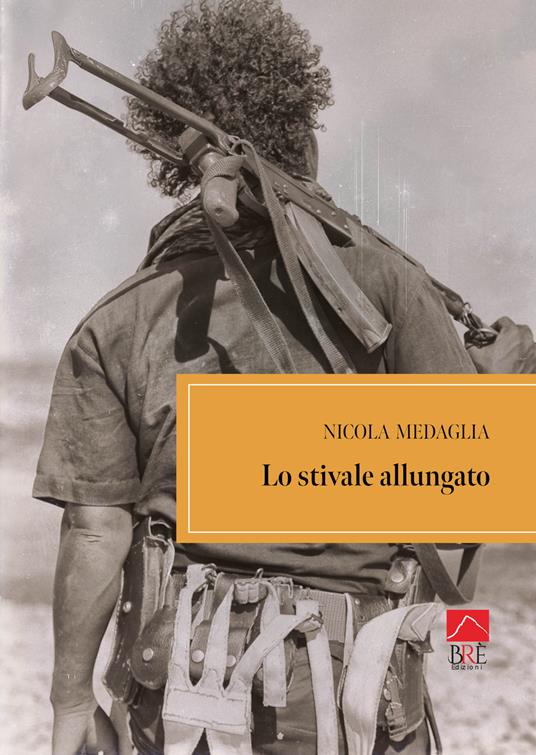 Lo stivale allungato - Nicola Medaglia - copertina