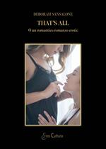 That’s all o un romantico romanzo erotico