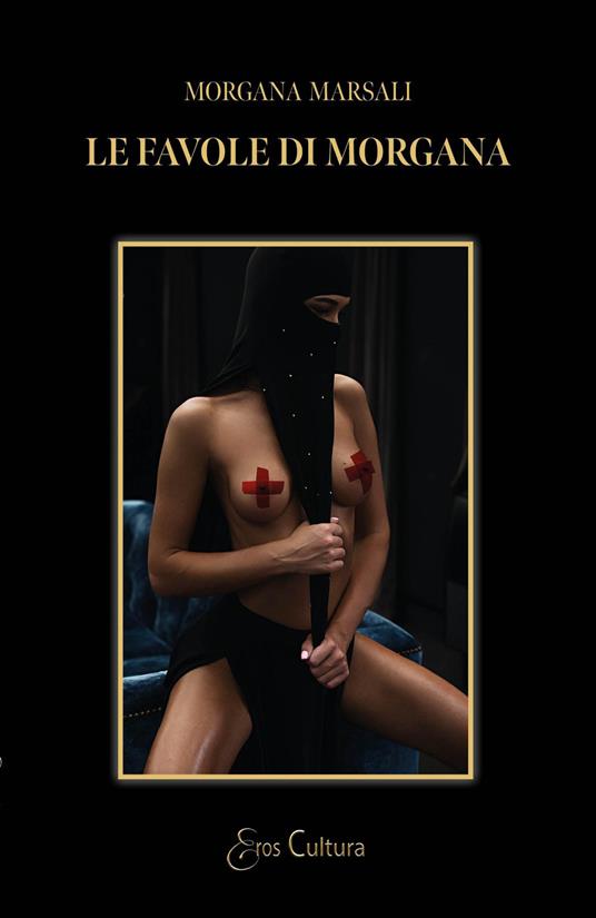 Le favole di Morgana - Morgana Marsali - copertina