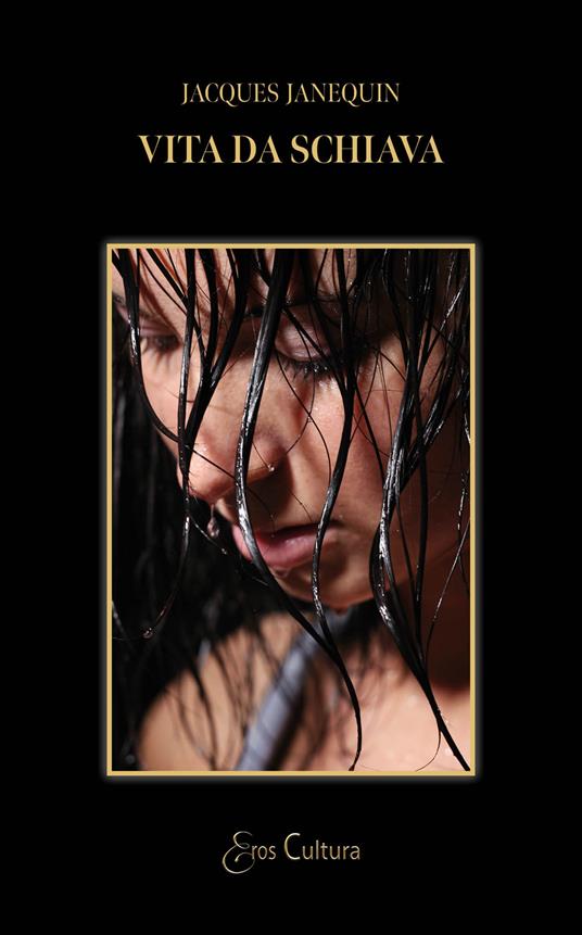 Vita da schiava - Jacques Janequin - copertina