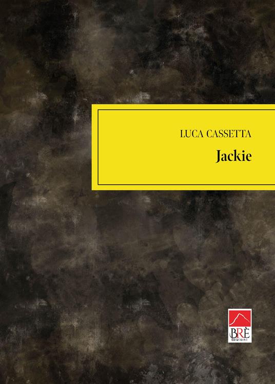 Jackie - Luca Cassetta - copertina