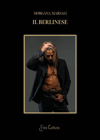 Il berlinese - Morgana Marsali - copertina