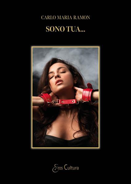 Sono tua... - Carlo Maria Ramon - copertina