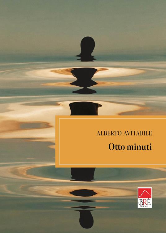 Otto minuti - Alberto Avitabile - copertina