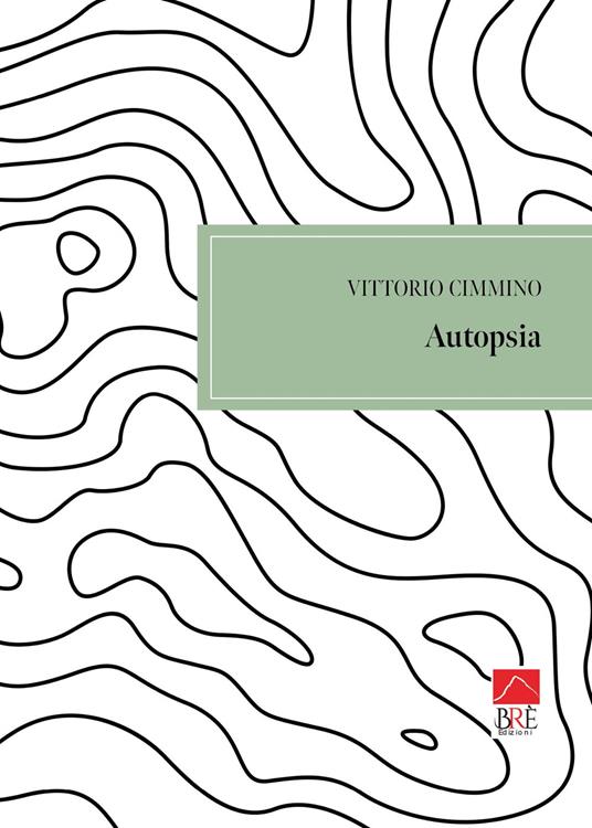 Autopsia - Vittorio Cimmino - copertina