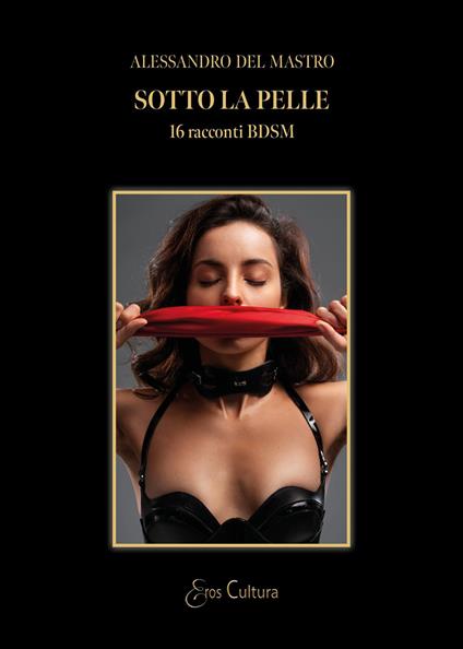 Sotto la pelle - Alessandro Del Mastro - copertina