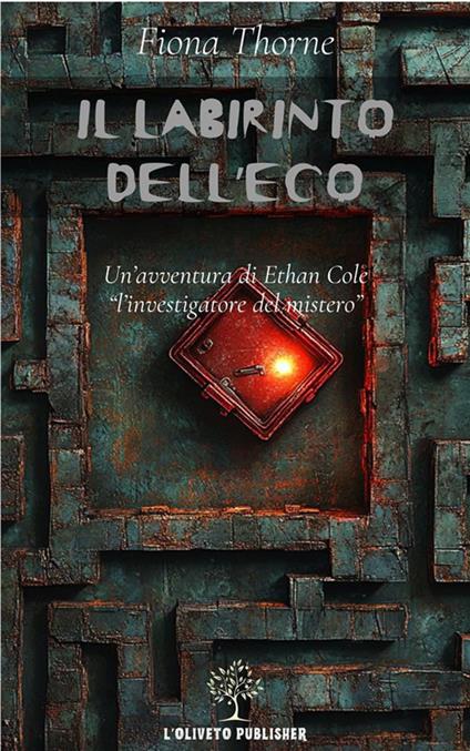 Il labirinto dell'eco - Fiona Thorne - ebook