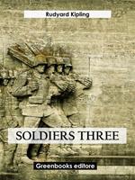 Soldiers three