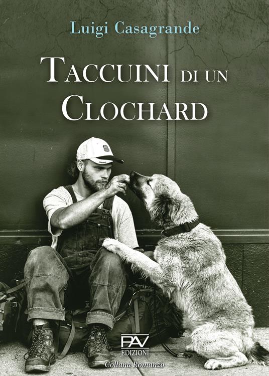 Taccuini di un clochard - Luigi Casagrande - copertina