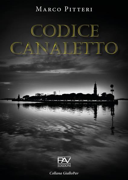 Codice Canaletto - Marco Pitteri - copertina