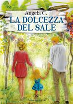 La dolcezza del sale