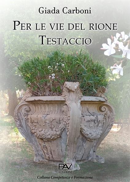 Per le vie del rione Testaccio - Giada Carboni - copertina