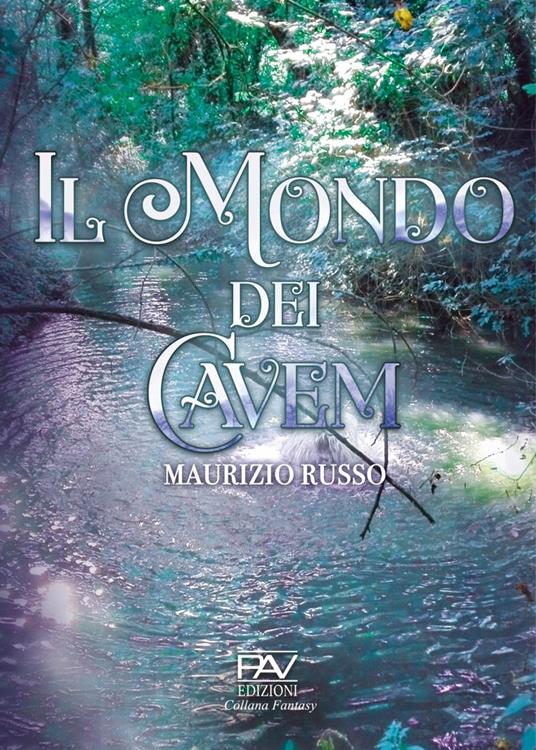 Il mondo dei Cavem - Maurizio Russo - copertina