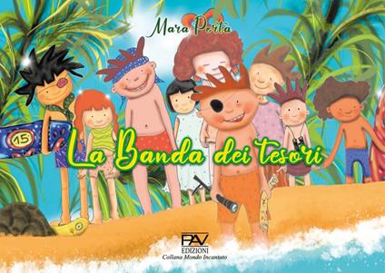 La banda dei tesori - Mara Porta - copertina