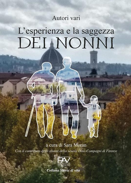 L' esperienza e la saggezza dei nonni - copertina