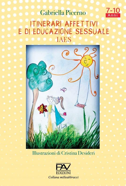 Itinerari affettivi e di educazione sessuale - Gabriella Picerno - copertina