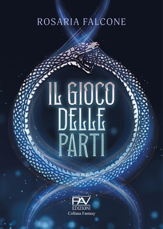 Il gioco delle parti - Rosaria Falcone - copertina