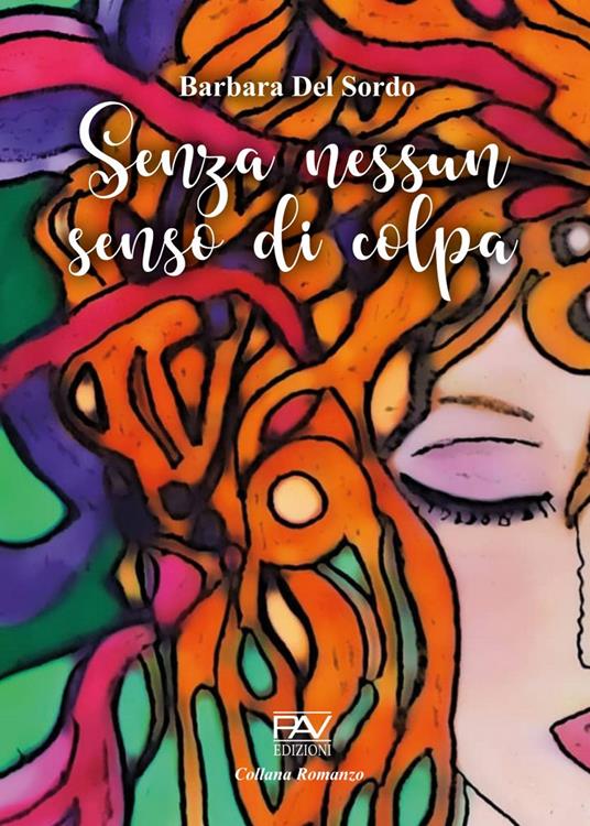 Senza nessun senso di colpa - Barbara Del Sordo - copertina