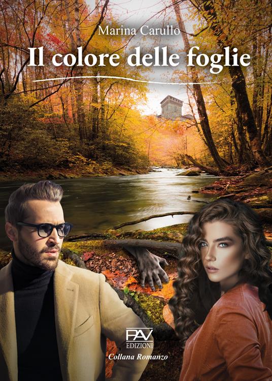 Il colore delle foglie - Marina Carullo - copertina