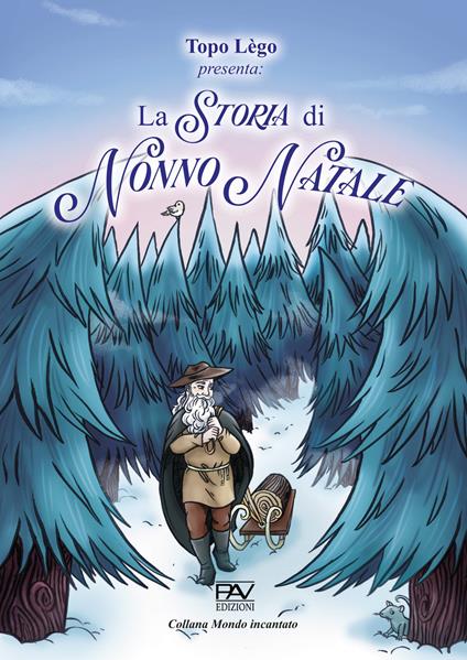 La storia di Nonno Natale - Bruno Scorsone - copertina
