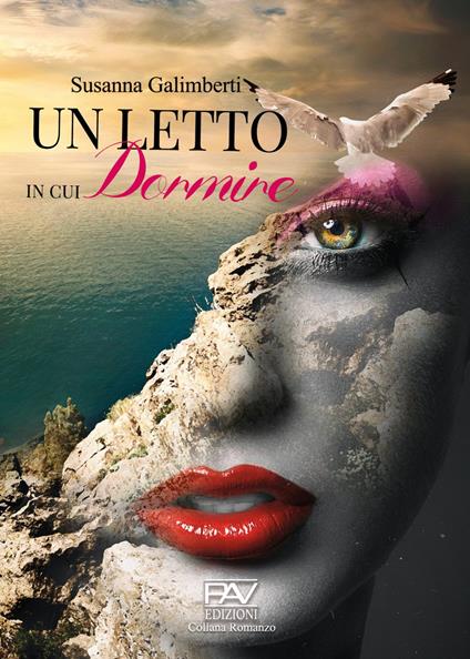 Un letto in cui dormire - Susanna Galimberti - copertina