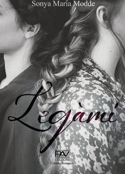 Legàmi - Sonya Maria Modde - copertina