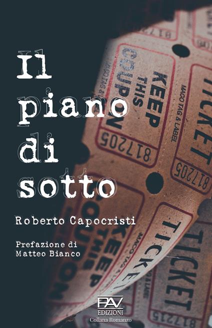 Il piano di sotto - Roberto Caposcristi - copertina