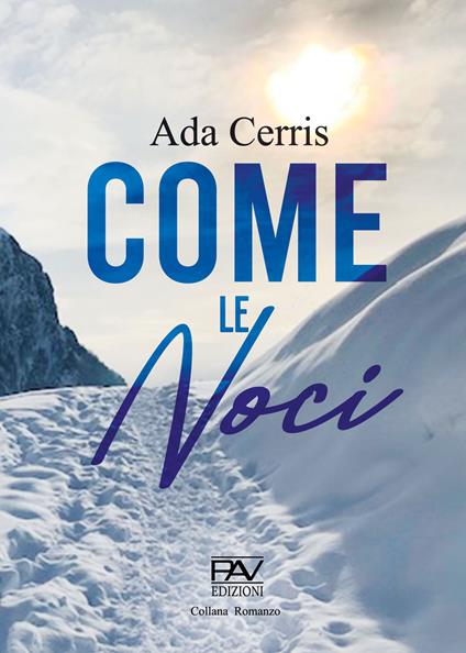 Come le noci - Cerris Ada - copertina