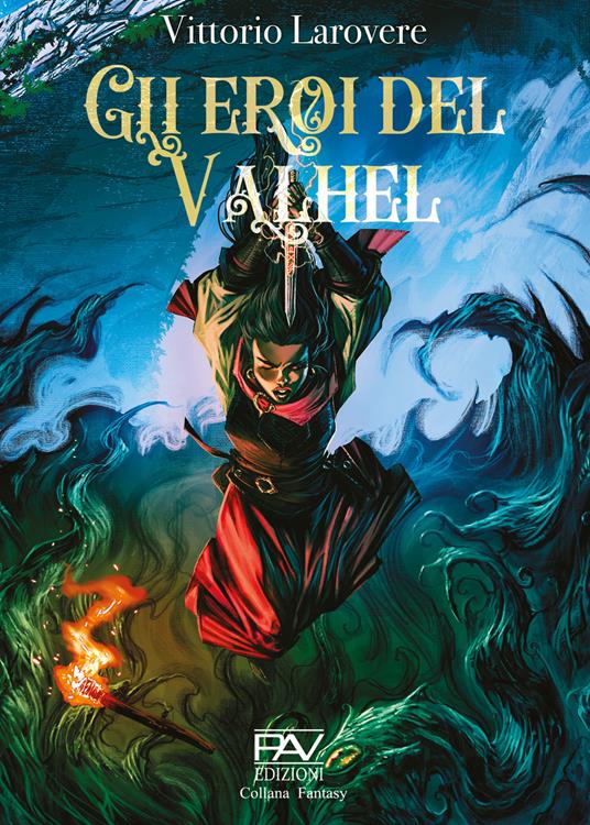 Gli eroi del Valhel - Vittorio Larovere - copertina