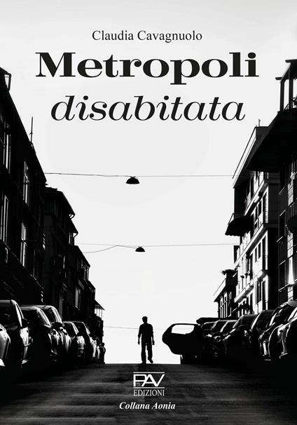 Metropoli disabitata - Claudia Cavagnuolo - copertina