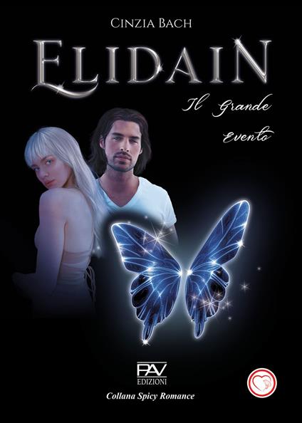 Il grande evento. Elidain. Vol. 1 - Cinzia Bach - copertina