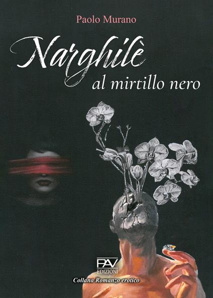 Narghilè al mirtillo nero - Paolo Murano - copertina