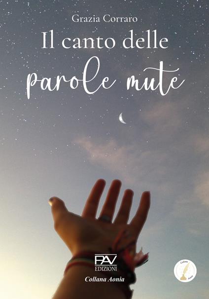 Il canto delle parole mute - Grazia Corraro - copertina