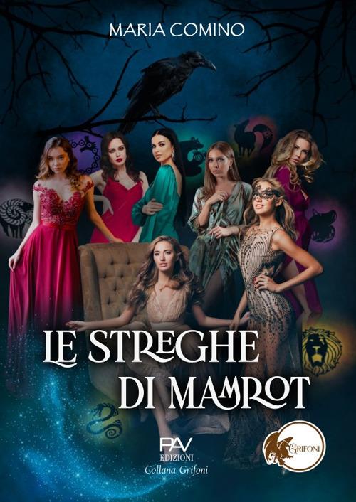Le streghe di Mamrot - Maria Comino - copertina