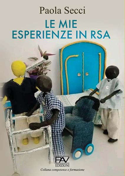 Le mie esperienze in RSA - Paola Secci - copertina
