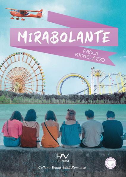 Mirabolante - Paola Michelazzo - copertina