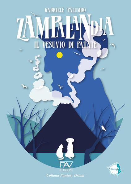 Zampalandia - il vesuvio di patate - Gabriele Palumbo - copertina