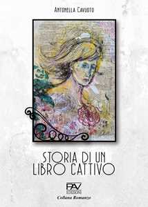 Storia di un libro cattivo