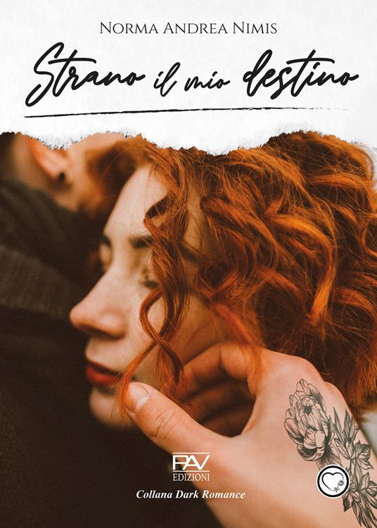 Strano il mio destino - Norma Andrea Nimis - copertina