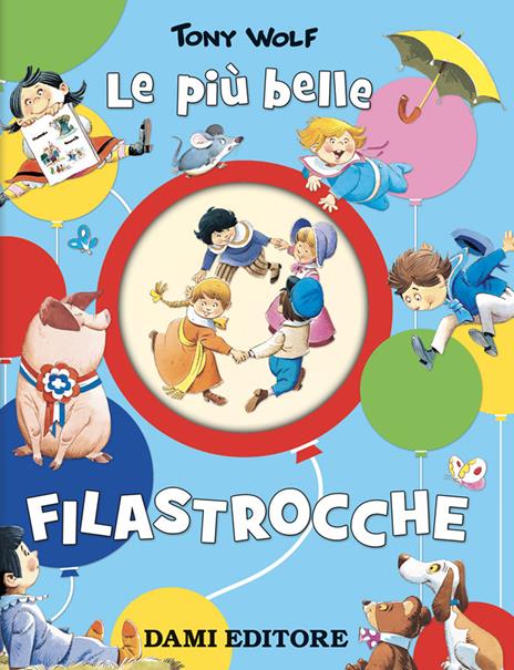 Le più belle filastrocche. Ediz. a colori - Clementina Coppini - copertina