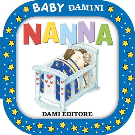 Nanna. Ediz. a colori - Anna Casalis - copertina