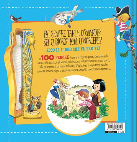 Il libro dei 100 perché - Tony Wolf,Matteo Lupatelli - 2