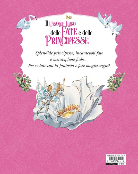 Il grande libro delle fate e principesse. Ediz. a colori - Peter Holeinone,Tony Wolf - 2